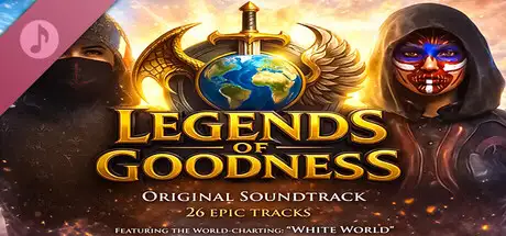 Legends of Goodness Soundtrack