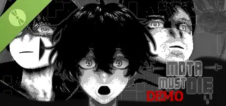 Mota Must Die Demo