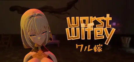 Worst Wifey (ワル嫁)