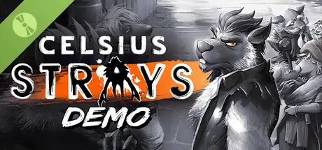 Celsius Strays Demo