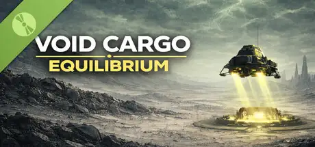Void Cargo: Equilibrium Demo