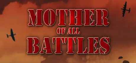 Mother Of All Battles