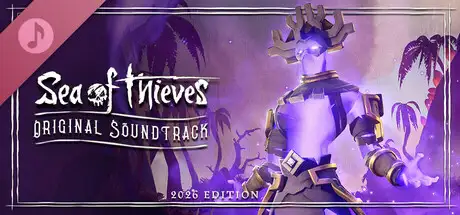 Sea of Thieves Original Soundtrack – 2026 Edition