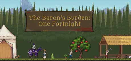The Baron's Burden: One Fortnight