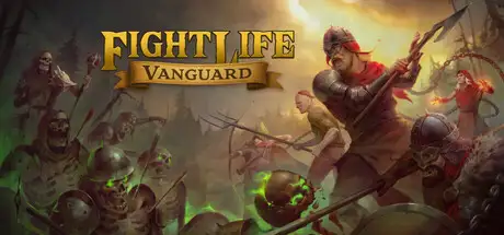 Fight Life: Vanguard