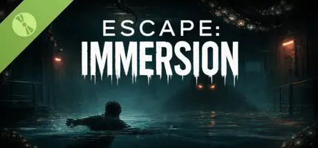 Escape: Immersion Demo