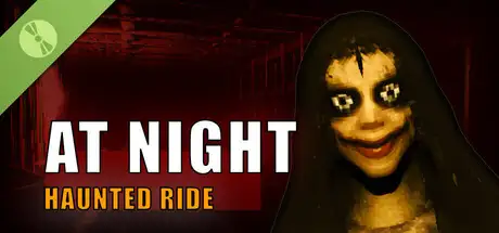 At Night: Haunted Ride Demo