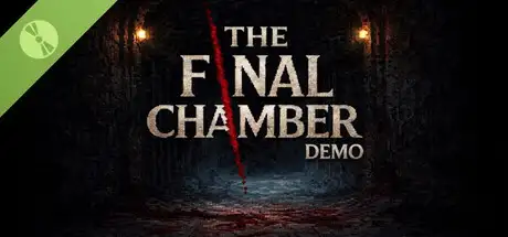 The Final Chamber Demo