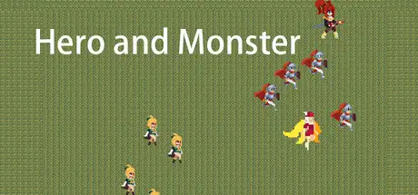 Hero and Monster