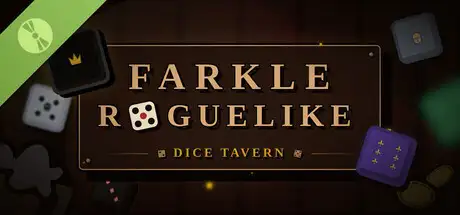 Dice Tavern: Farkle Roguelike Demo
