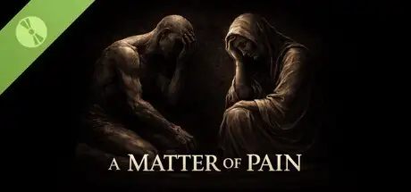 A Matter of Pain Demo