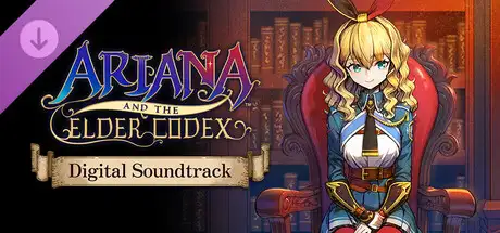 Ariana and the Elder Codex Digital Soundtrack