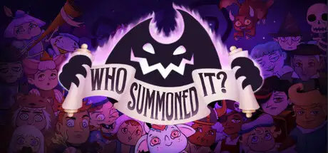 Who Summoned It?