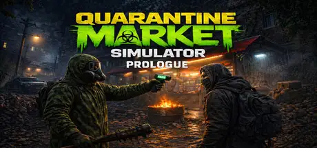 Quarantine Market Simulator: Prologue