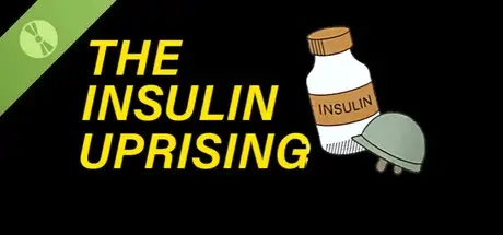 insulin Uprising Demo