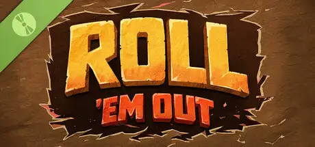Roll 'em Out Demo